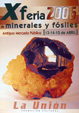 FEM. X Feria de Minerales y Fósiles de La Unión